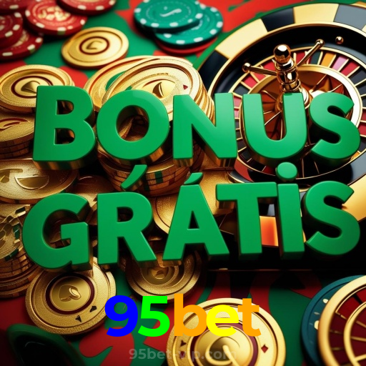 95bet:O melhor cassino para você jogar slots e apostar no futebol online!