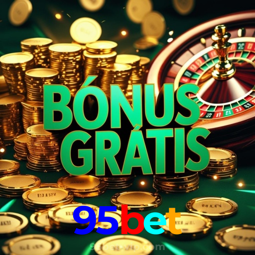 95bet:Vença no poker e aposte no futebol com segurança no nosso cassino!