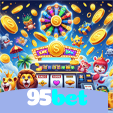 95bet：Cada aposta é uma nova vitória em nosso cassino online!