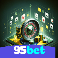 95bet:Onde sua sorte brilha com apostas no futebol e grandes prêmios em roleta!
