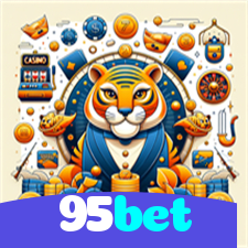 95bet：O melhor cassino para você jogar slots e apostar no futebol online!