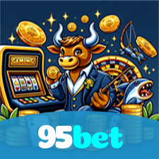 95bet：Onde sua sorte brilha com apostas no futebol e grandes prêmios em roleta!