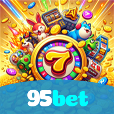 95bet：Jogue nas roletas e ganhe prêmios sensacionais!