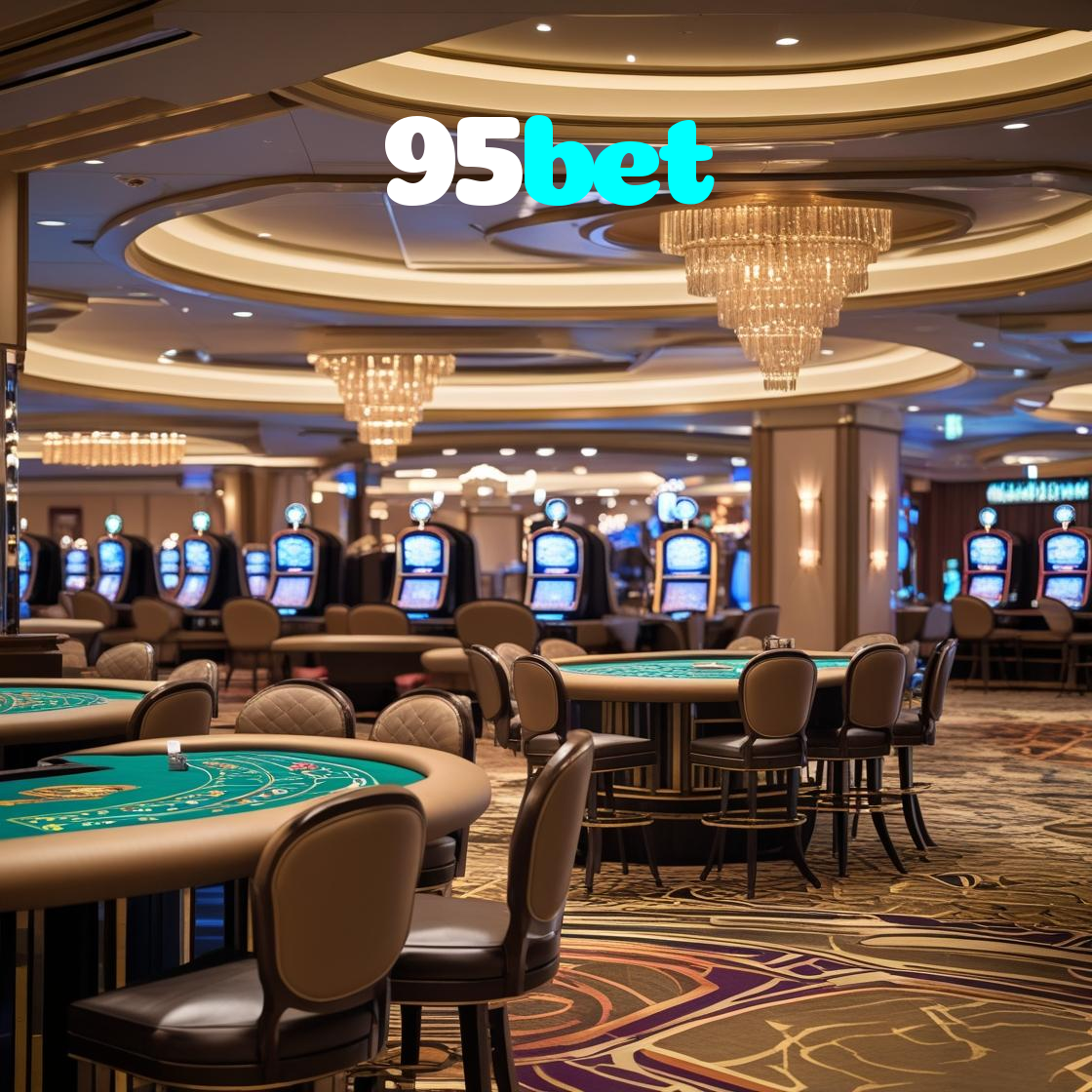 95bet:Jogue slots, ganhe no futebol e aposte com confiança no nosso cassino!