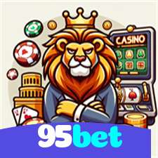 95bet：Aposte no futebol online e jogue os melhores jogos de cassino!
