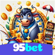 95bet：Vença na roleta e leve para casa grandes prêmios!