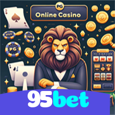 95bet：Ganhe no futebol e nos melhores jogos de cassino como poker e blackjack!