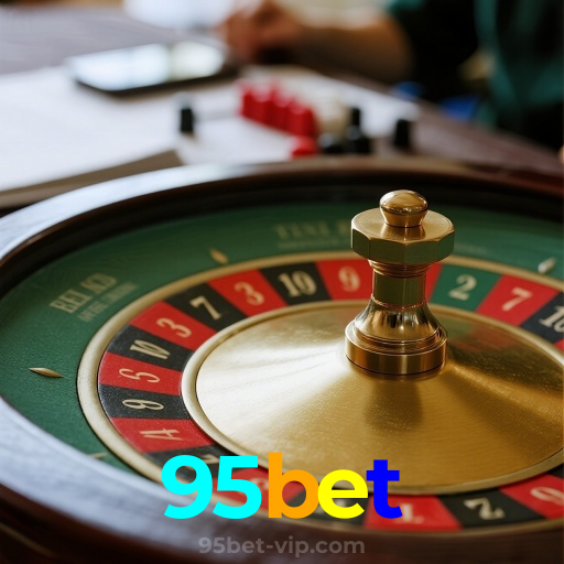 95bet：Onde o futebol e o cassino online se encontram para grandes prêmios!