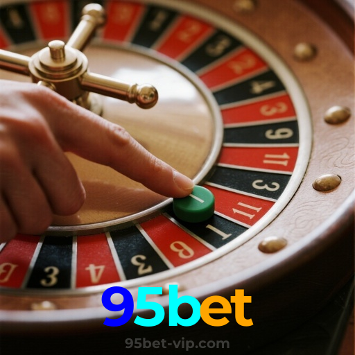 95bet:A diversão começa no cassino online com poker, roleta e apostas no futebol!