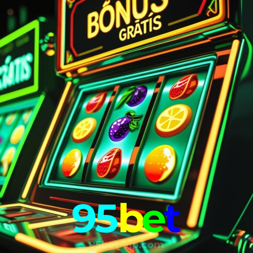 95bet：Divirta-se com poker, roleta e apostas ao vivo no futebol online!