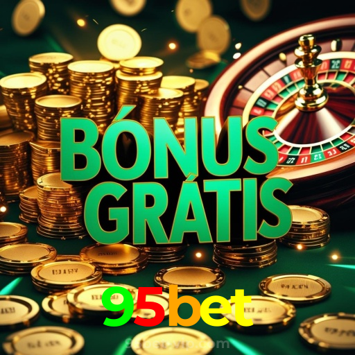 95bet:Em cada jogo, a chance de ganhar é sua! Jogue agora no cassino!